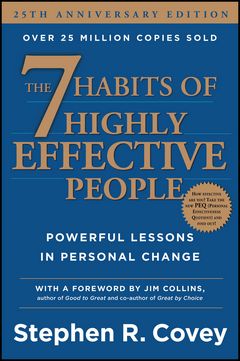 '7 Habits of Highly Effective People' by Stephen R. Covey (ISBN 0671708635)