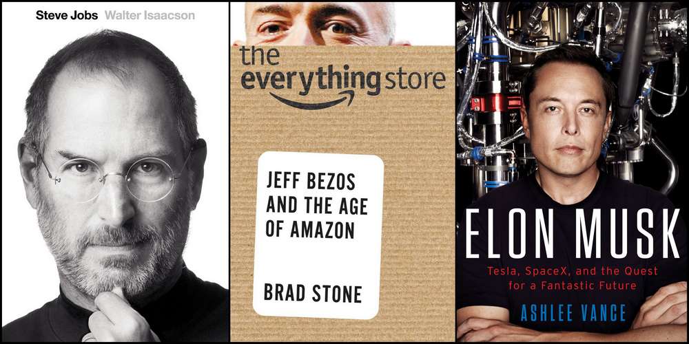 Biographies of Steve Jobs (by Walter Isaacson,) Jeff Bezos (by Brad Stone,) and Elon Musk (by Ashlee Vance)