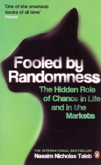 'Fooled by Randomness: The Hidden Role of Chance in Life and in the Markets' by Nassim Nicholas Taleb (ISBN 1400067936)