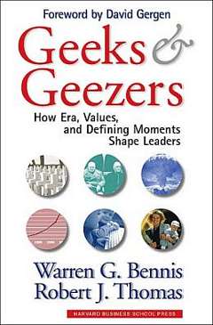 'Geeks and Geezers' by Warren Bennis (ISBN 1578515823)