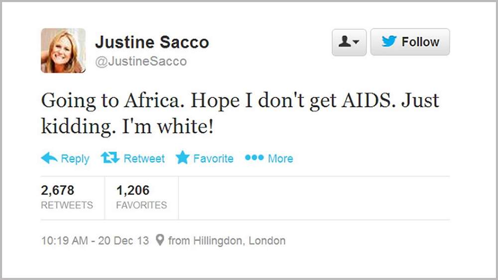 Justine Sacco published a tweet: 'Going to Africa. Hope I don't get AIDS. Just kidding. I'm White!'