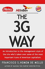 'The 3G Way: An introduction to the management style of the trio' by Francisco S. Homem de Mello (ISBN B00MKKWZME)