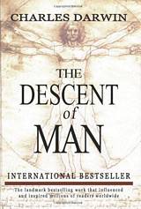 'The Descent Of Man' by Charles Darwin (ISBN 1463645961)