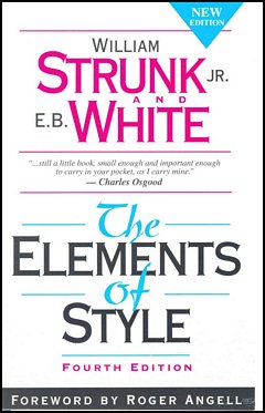 'The Elements of Style' by Strunk & White (ISBN 1940177480)