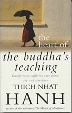 'The Heart of the Buddha's Teaching' by Thich Nhat Hanh (ISBN 0767903692)