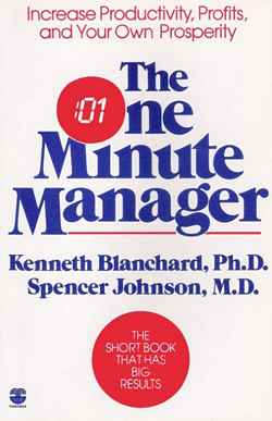 'The One Minute Manager' by Ken Blanchard, Spencer Johnson (ISBN 0688014291)
