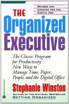 'The Organized Executive' by Stephanie Winston (ISBN 0446676969)