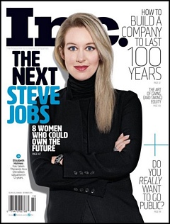 The Story of Theranos and Elizabeth Holmes received much adulation by the media