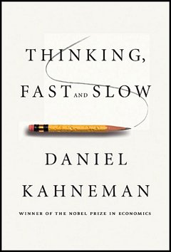 'Thinking, Fast and Slow' by Daniel Kahneman (ISBN 0374275637)