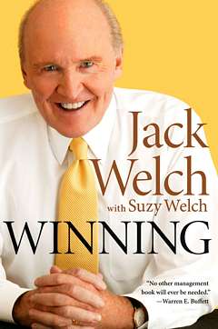 'Winning' by Jack Welch, Suzy Welch (ISBN 0060753943)